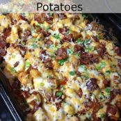 LOADED CHICKEN AND POTATOES