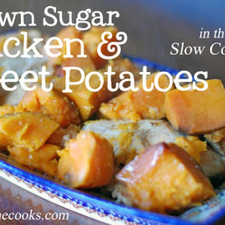 Slow Cooked Brown Sugar Chicken and Sweet Potatoes – 4 ingredients!