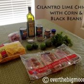 Cilantro Lime Chicken w/ Corn and Black Beans