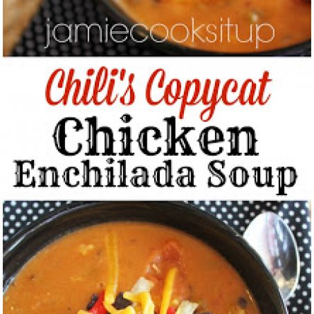 Chili’s Copycat Chicken Enchilada Soup