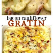 CAULIFLOWER BACON GRATIN