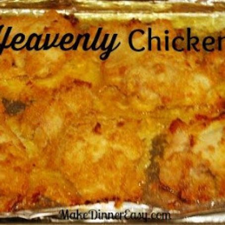 Heavenly Chicken, Baked Chicken Breast Recipe
