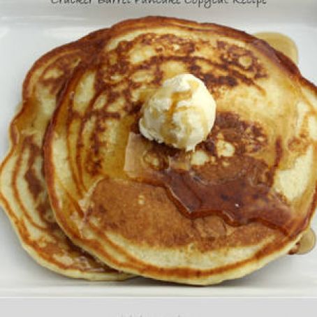 Cracker Barrel Copycat Pancakes 