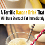A Terrific Banana Drink That Will Burn Stomach Fat Immediately