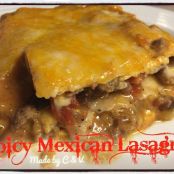 Mexican Lasagna