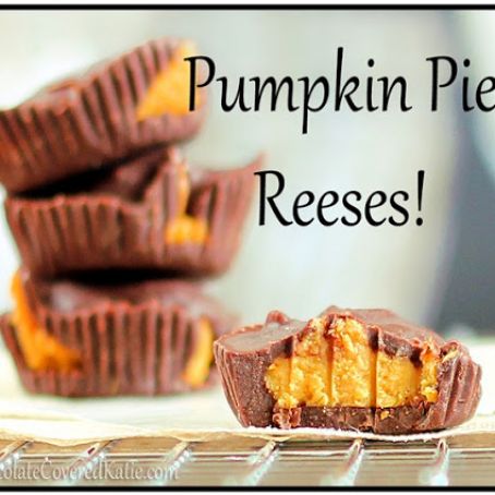 Pumpkin Pie Peanut Butter Cups(a.k.a. Pumpkin Reeses)