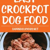 EASY CROCKPOT DOG FOOD