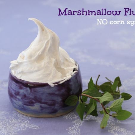 Marshmallow Fluff - NO Corn Syrup