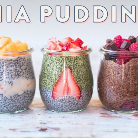 3 ways chia seed pudding: perfect for healthy breakfast