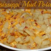 Mississippi Mud Potatoes