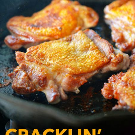 Cracklin’ Chicken
