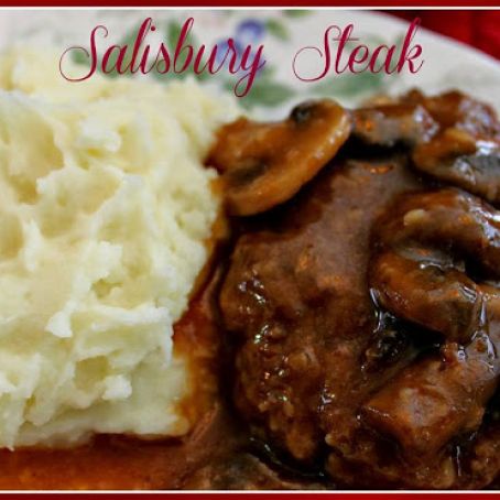 Aunt Ann's Salisbury Steak and Gravy!
