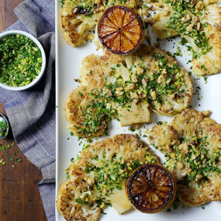 CAULIFLOWER*****Crispy Cauliflower Steaks with Parmesan, Gremolata and Charred Lemons
