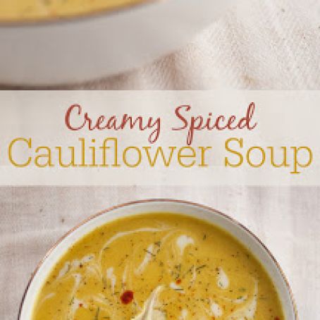 Creamy Spiced Cauliflower Soup