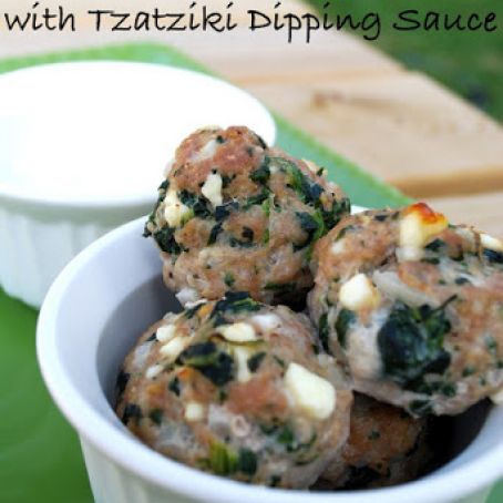 Chicken Spanikopita Meatballs with Tzatziki Dipping Sauce