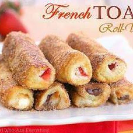 French Toast Roll Ups