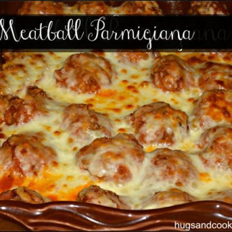 Meatballs - Baked Meatball Parmigiana