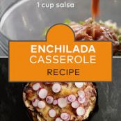 Enchilada Casserole