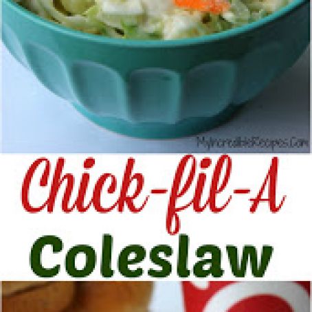Cole Slaw - Chick Fil A